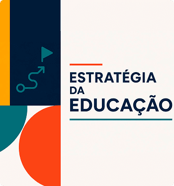 Estratégia da Educação